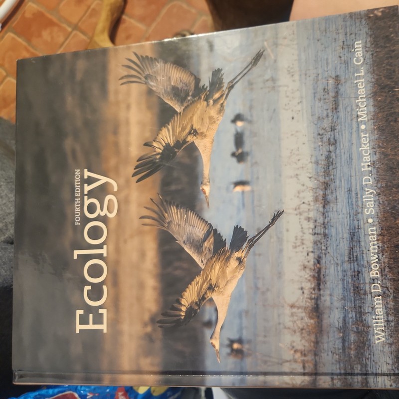 Ecology by William D. Bowman, Sally D. Hacker and Michael L. Cain (2017,…
