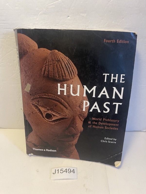 Human Past : World History and the Development of Human Societies by Chris…