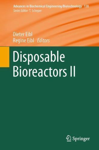 Disposable Bioreactors II, Hardcover by Eibl, Dieter (EDT); Eibl, Regine (EDT…