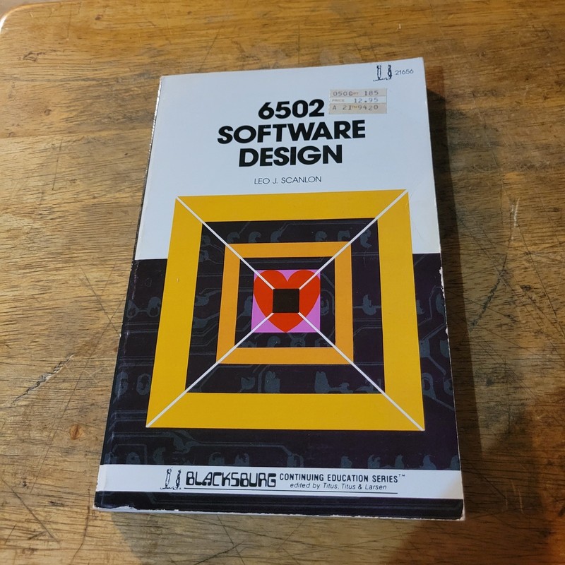 6502 Software Design/ Paperback/ Vintage 1980/ Leo J. Scanlon