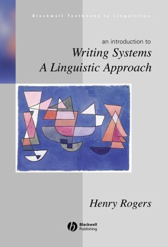 Writing Systems : A Linguistic Approach, Paperback by Rogers, Henry, Used Goo…