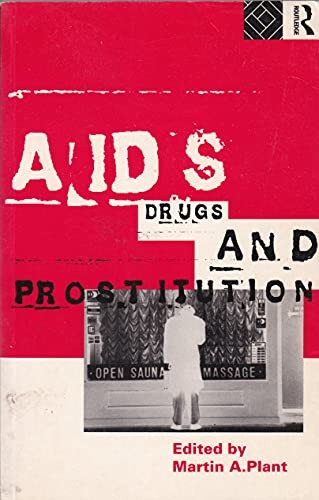Aids Drugs & Prostitution