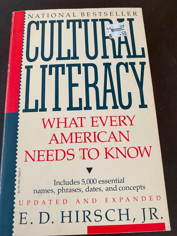 Cultural Literacy by E. D. Hirsch, Jr. 1988 First Edition Paperback
