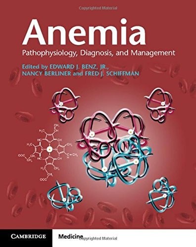 Anemia with Online Resource: Pathophysiology, Diagnosis, and Management, , Very