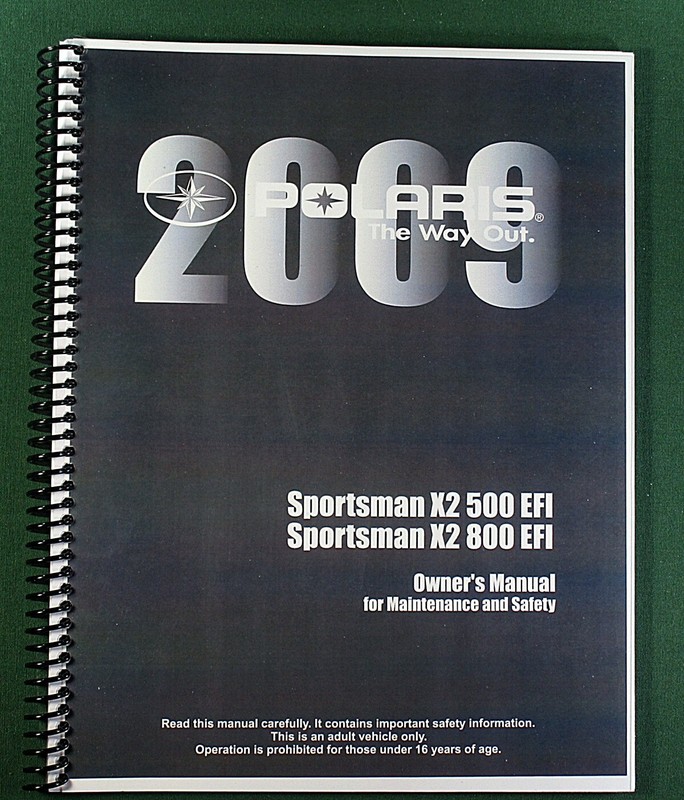 2009 Polaris Sportsman X2 800 EFI ATV Owner’s Manual: 148 Pages & Clear Covers!