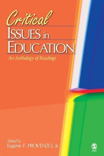 Critical Issues in Education: An Anthology of Readings