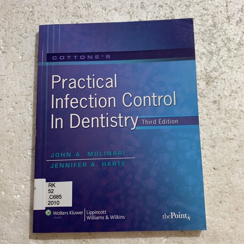 Cottone’s Practical Infection Control in Dentistry by Molinari Third Edition PB