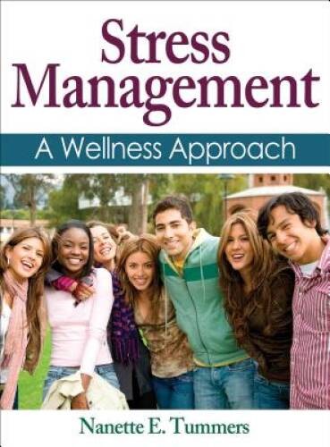 Stress Management: A Wellness Approach – Hardcover – VERY GOOD
