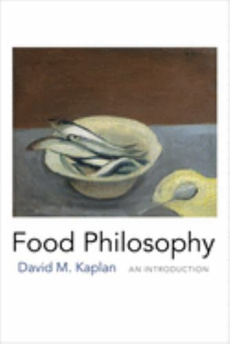 Food Philosophy : An Introduction, Paperback by Kaplan, David M., Like New Us…