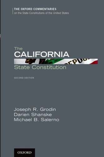 The California State Constitution by Joseph R. Grodin: Used