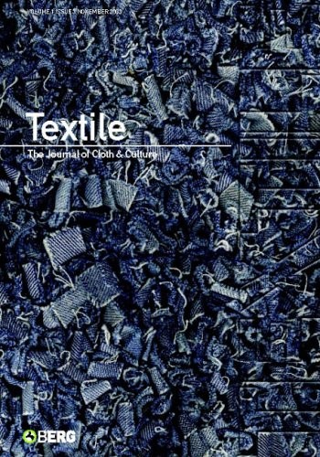 Textile, Volume 1, Issue 3: The Journal of Cloth and Culture By
