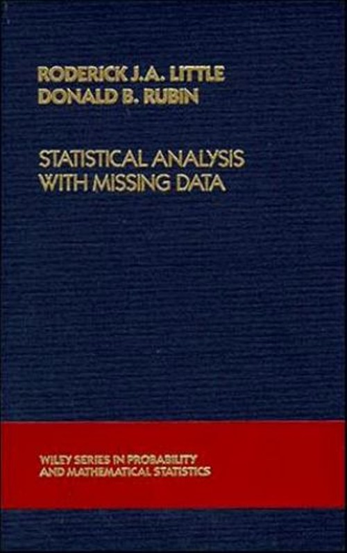 Statistical Analysis with Missing Data Roderick J. A., Rubin, Don