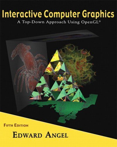 Interactive Computer Graphics by Edward Angel, 5th Ed. VG+