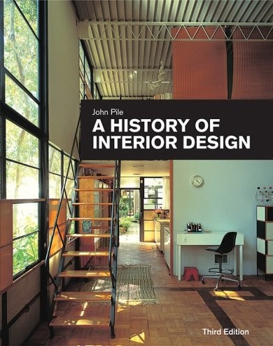 A HISTORY OF INTERIOR DESIGN By John F. Pile – Hardcover