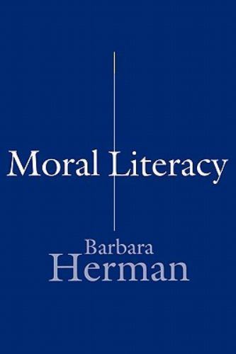 Moral Literacy, Paperback by Herman, Barbara, Like New Used, Free shipping in…