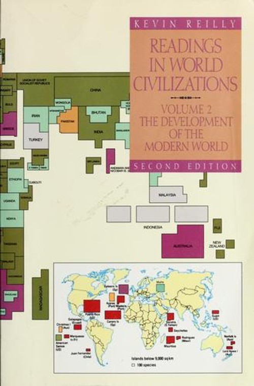 Readings in World Civilizations : The Development of the Modern W