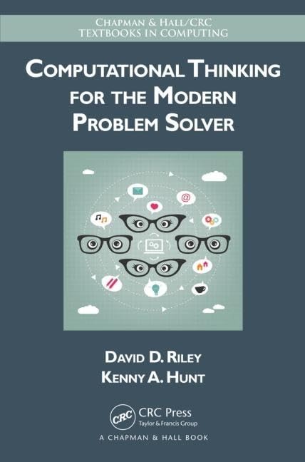 Computational Thinking for the Modern Problem Solver (Chapman & Hall/CRC Tex…