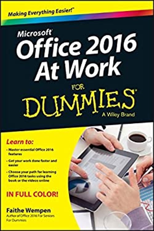 Office 2016 at Work for Dummies Paperback Faithe Wempen