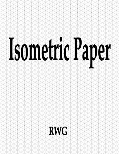 Isometric Paper: 100 Pages 8.5″ X 11″