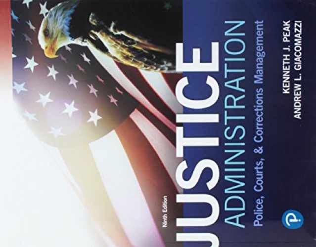 Justice Administration: – Paperback, by Peak Kenneth; Giacomazzi – Acceptable