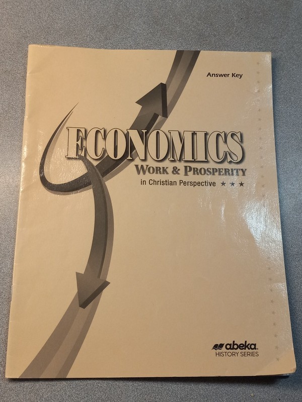 A Beka Book Homeschool 12th Grade Economics Work & Prosperity Curriculum Kit. gallery