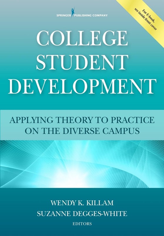 College Student Development: Applying Theory to Practice on the Diverse Campus b