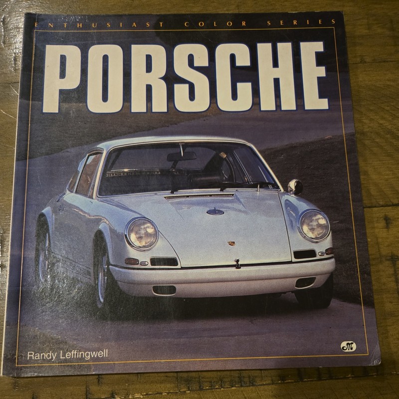 Enthusiast Color Ser.: Porsche by Randy Leffingwell (1995, Trade Paperback)
