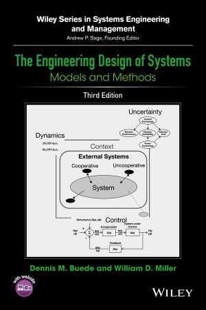 The Engineering Design of Systems: – Hardcover, by Buede Dennis M.; – Good