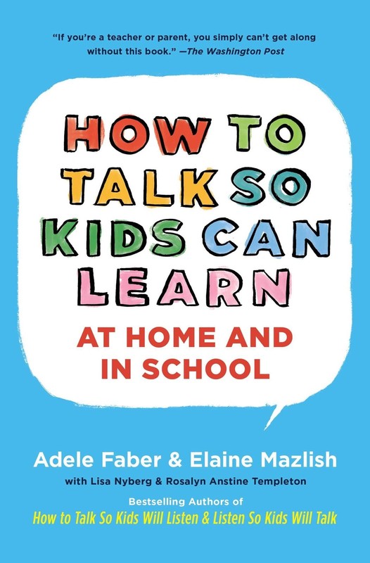 How To Talk So Kids Can Learn (The How To Talk Series) – paperback Faber, Ad…