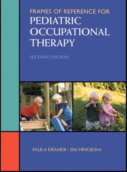 Frames of Reference for Pediatric Occupational Therapy Hardcover