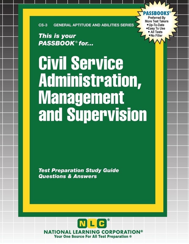 Civil Service Administration Management & Supervision by Passbooks