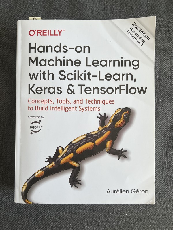 Hands-On Machine Learning with Scikit-Learn, Keras, and TensorFlow :…