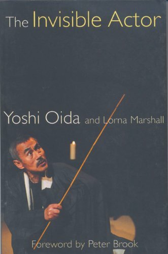 The Invisible Actor (Performance Books) By Lorna Marshall, Yoshi