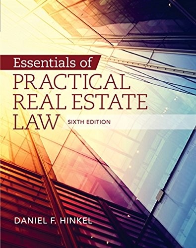 ESSENTIALS OF PRACTICAL REAL ESTATE LAW By Daniel F. Hinkel Excellent Condition