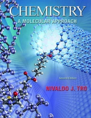 Chemistry: A Molecular Approach (2nd US Edition) by Nivaldo J. Tro