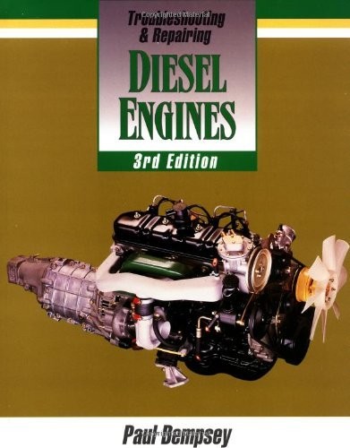 Troubleshooting and Repairing Diesel Engines