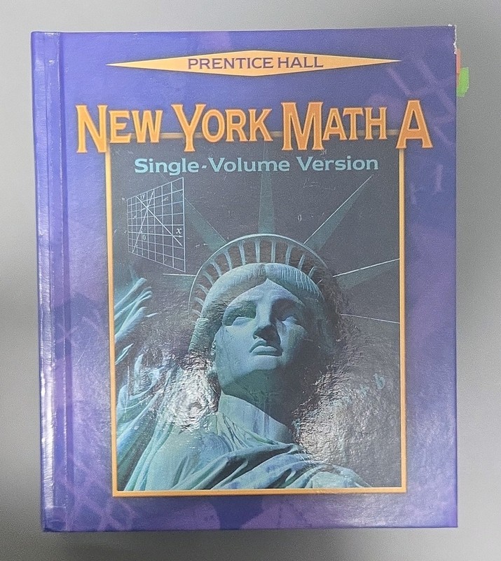 Prentice Hall New York Math A Single-Volume Version Hardcover, Mathematics