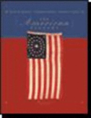 The American Pageant: A History of the Republic
