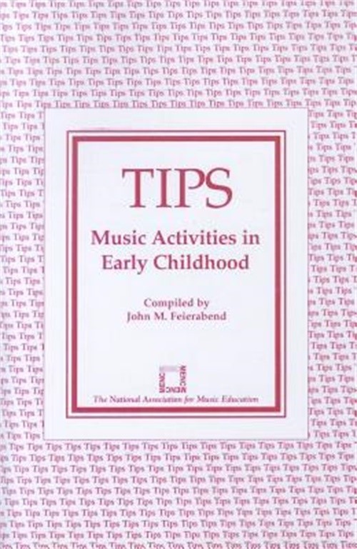Tips: Music Activities in Early Childhood (Paperback or Softback)