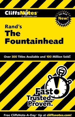Cliffsnotes on Rand’s the Fountainhead by Bernstein, Andrew