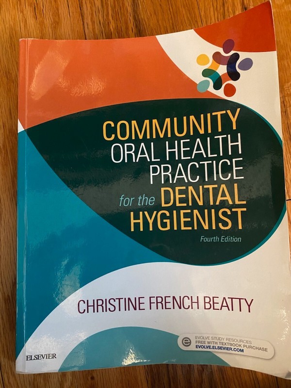 Community Oral Health Practice for the Dental Hygienist by Beatty, Christine Fre