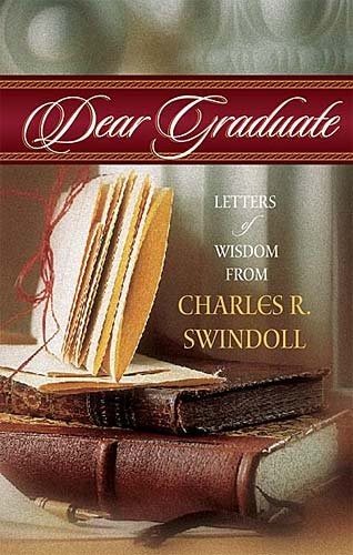 DEAR GRADUATE By Charles R. Swindoll – Hardcover **Mint Condition**