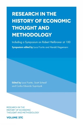 Luca Fiorito Including a Symposium on Robert Heilbroner at 100 (Hardback)