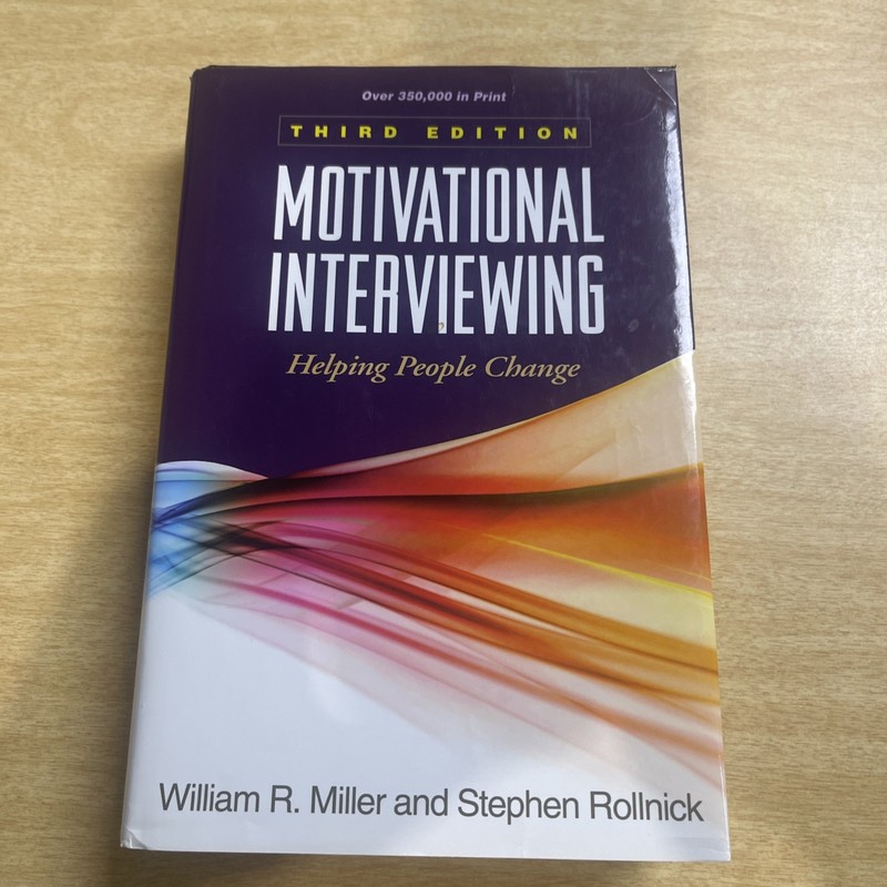 Motivational Interviewing Helping People Change Miller Rollnick Third Edition HC