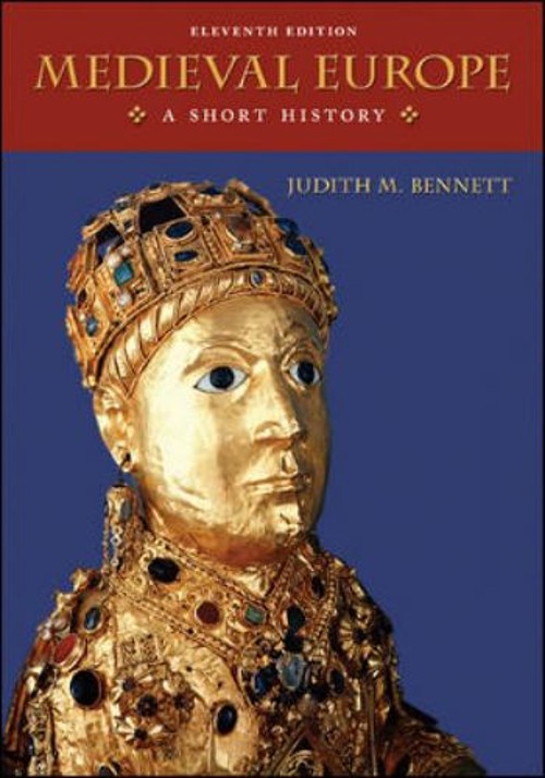 Medieval Europe : A Short History Judith, Hollister, C. Warren Be
