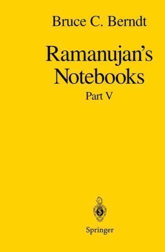 Ramanujan’s Notebooks: Part V by