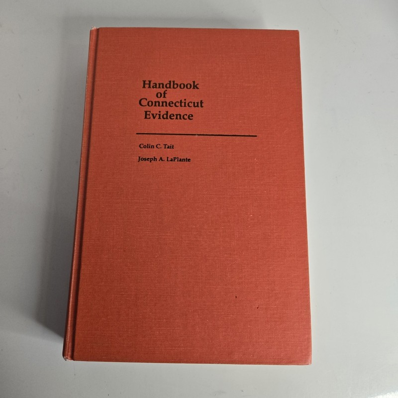 Handbook Of Connecticut Evidence Colin Tait 1976 With 1982 Supplement Red Cover
