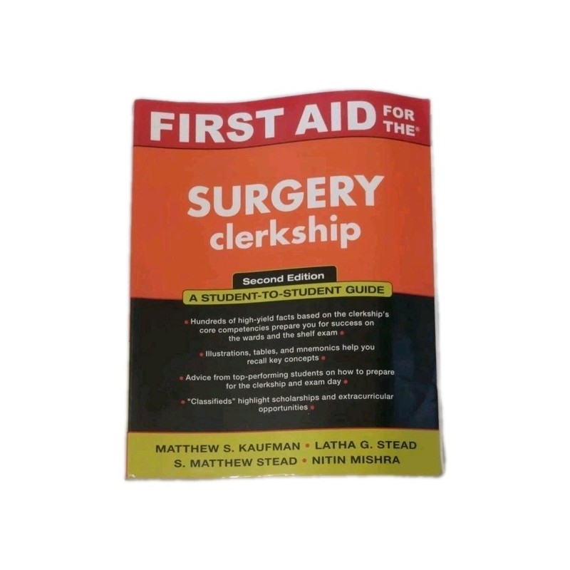 First Aid Ser.: First Aid for the Surgery Clerkship by Latha Ganti, Nitin…