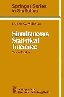 Series in Statistics: Simultaneous Statistical Inference by Rupert G. Miller AZ