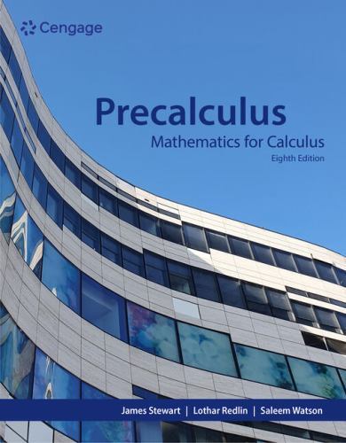 Precalculus: Mathematics for Calculus